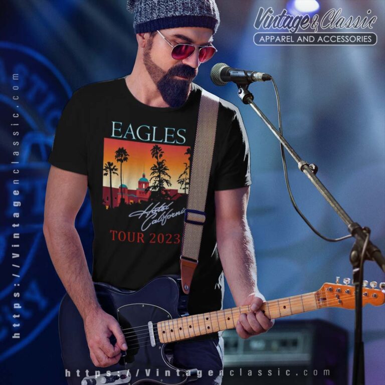 The Eagles Hotel California Tour 2023 Mens Shirt The Eagles Hotel California Tour 2023 Mens Shirt