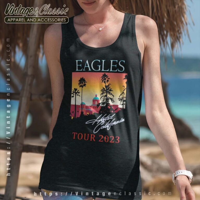 The Eagles Hotel California Tour 2023 Tank The Eagles Hotel California Tour 2023 Tank