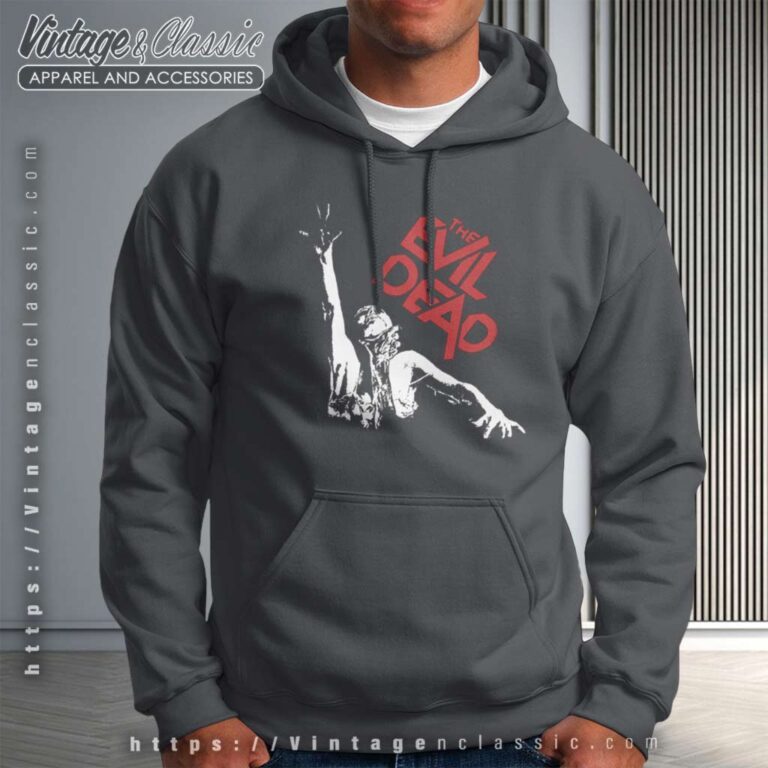 The Evil Dead Army Of Darkness Hoodie The Evil Dead Army Of Darkness Hoodie