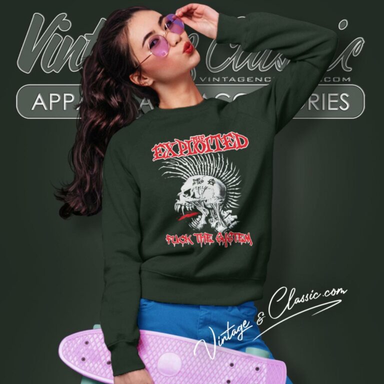 The Exploited Fuck System Sweatshirt The Exploited Fuck System Sweatshirt