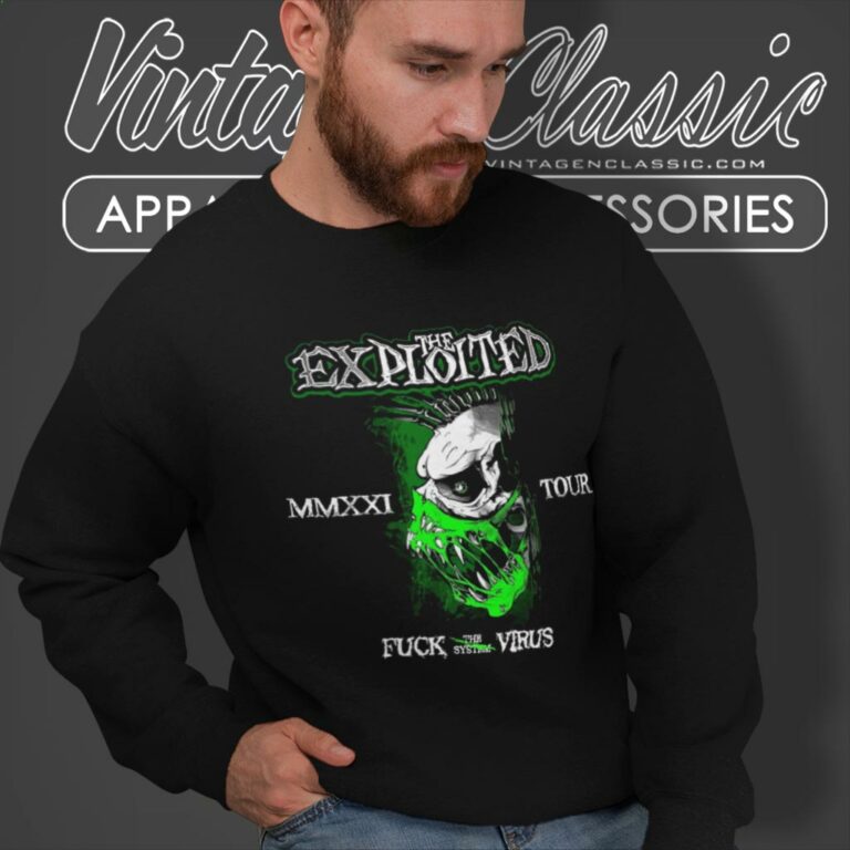 The Exploited Shirt Fuck The Virus Sweatshirt The Exploited Shirt Fuck The Virus Sweatshirt