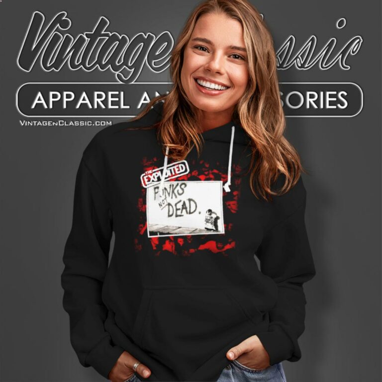 The Exploited Shirt Punks Not Dead Hoodie The Exploited Shirt Punks Not Dead Hoodie