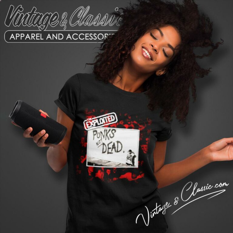 The Exploited Shirt Punks Not Dead Women T Shirt The Exploited Shirt Punks Not Dead Women T Shirt