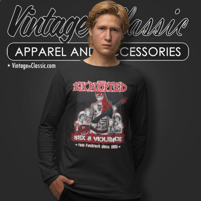 The Exploited Shirt Sex And Violence Long Sleeve Tee The Exploited Shirt Sex And Violence Long Sleeve Tee