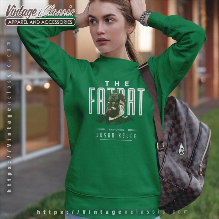 The Fat Bat Jason Kelce Philadelphia Sweatshirt The Fat Bat Jason Kelce Philadelphia Sweatshirt