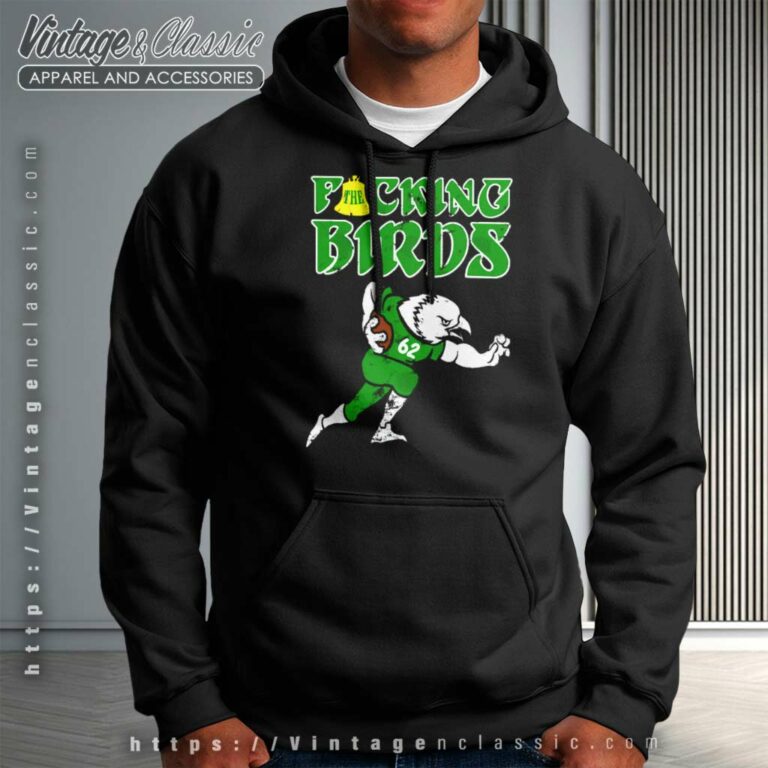 The Fucking Birds Jason Kelce Philly Hoodie The Fucking Birds Jason Kelce Philly Hoodie