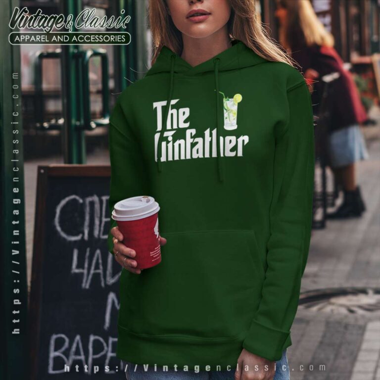 The Gin Father Godfather Inspired Hoodie The Gin Father Godfather Inspired Hoodie