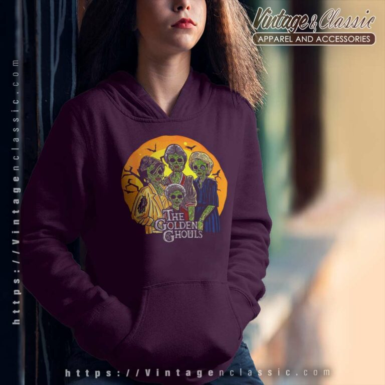 The Golden Ghouls Halloween Shirt Hoodie The Golden Ghouls Halloween Shirt Hoodie