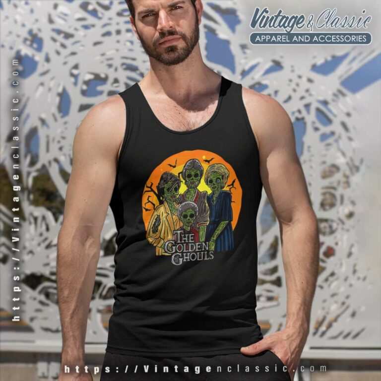 The Golden Ghouls Halloween Shirt Tank Top Racerback The Golden Ghouls Halloween Shirt Tank Top Racerback