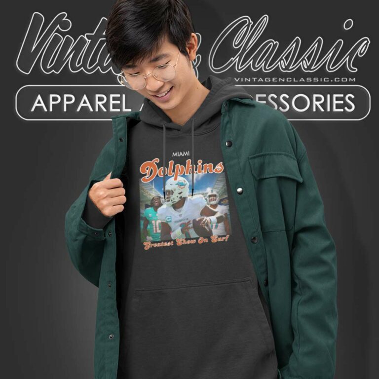 The Greatest Show On Surf Shirt Dolphins Tyreek Hill Jaylen Waddle And Tua Hoodie The Greatest Show On Surf Shirt Dolphins Tyreek Hill Jaylen Waddle And Tua Hoodie