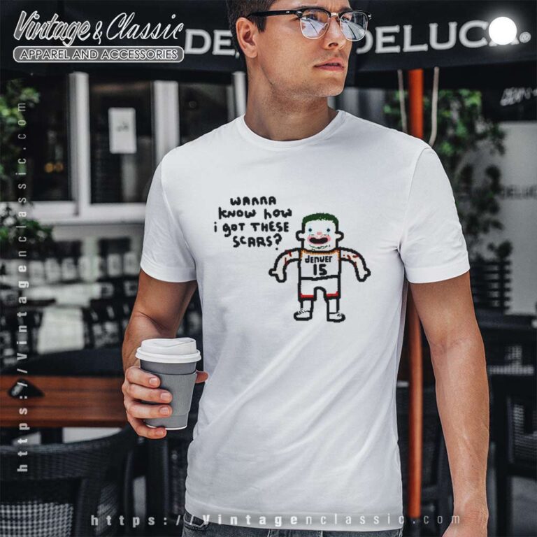 The Joker Wanna Know How I Got These Scars T Shirt The Joker Wanna Know How I Got These Scars T Shirt