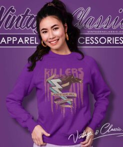 The Killers Aint We All Runaways Sweatshirt