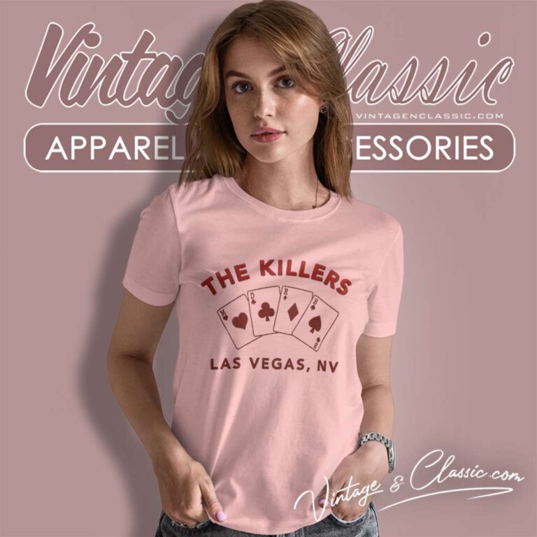 The Killers Playing Cards Las Vegas Women TShirt The Killers Playing Cards Las Vegas Women TShirt