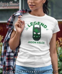 The Legend Jason Kelce Philadelphia Eagles Women TShirt