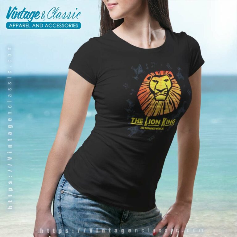 The Lion King Broadway Musical Women TShirt The Lion King Broadway Musical Women TShirt