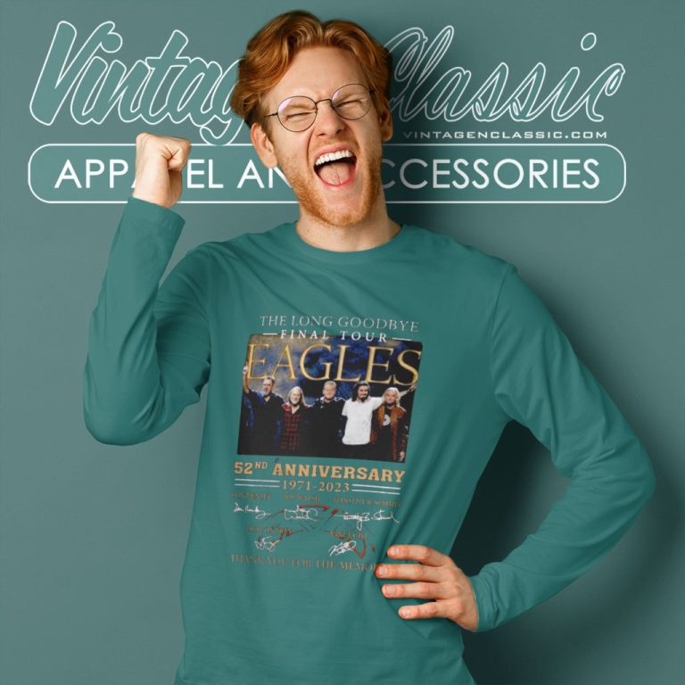 The Long Goodbye Final Tour Eagles 52nd Anniversary Long Sleeve Tee The Long Goodbye Final Tour Eagles 52nd Anniversary Long Sleeve Tee