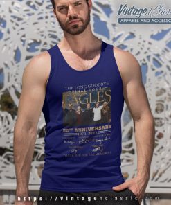 The Long Goodbye Final Tour Eagles 52nd Anniversary Tank Top Racerback