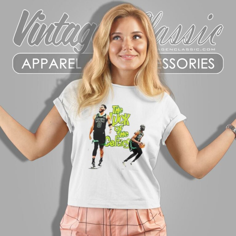 The Luck Of The Boston Celtics Jayson Tatum And Jaylen Brown Women T Shirt The Luck Of The Boston Celtics Jayson Tatum And Jaylen Brown Women T Shirt