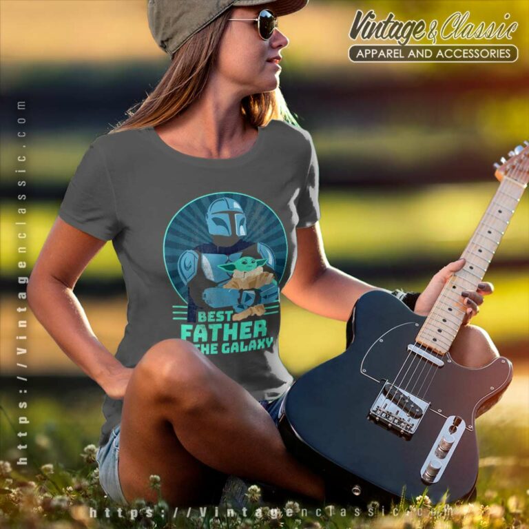 The Mandalorian And Grogu Best Father In The Galaxy Women TShirt The Mandalorian And Grogu Best Father In The Galaxy Women TShirt