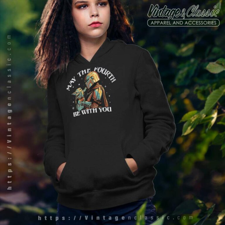 The Mandalorian Grogu May The Fourth Be With You Hoodie The Mandalorian Grogu May The Fourth Be With You Hoodie