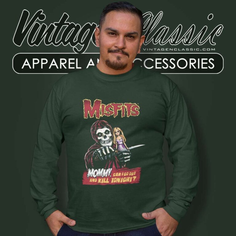 The Misfits Shirt Can I Go Out And Kill Tonight Long Sleeve Tee The Misfits Shirt Can I Go Out And Kill Tonight Long Sleeve Tee