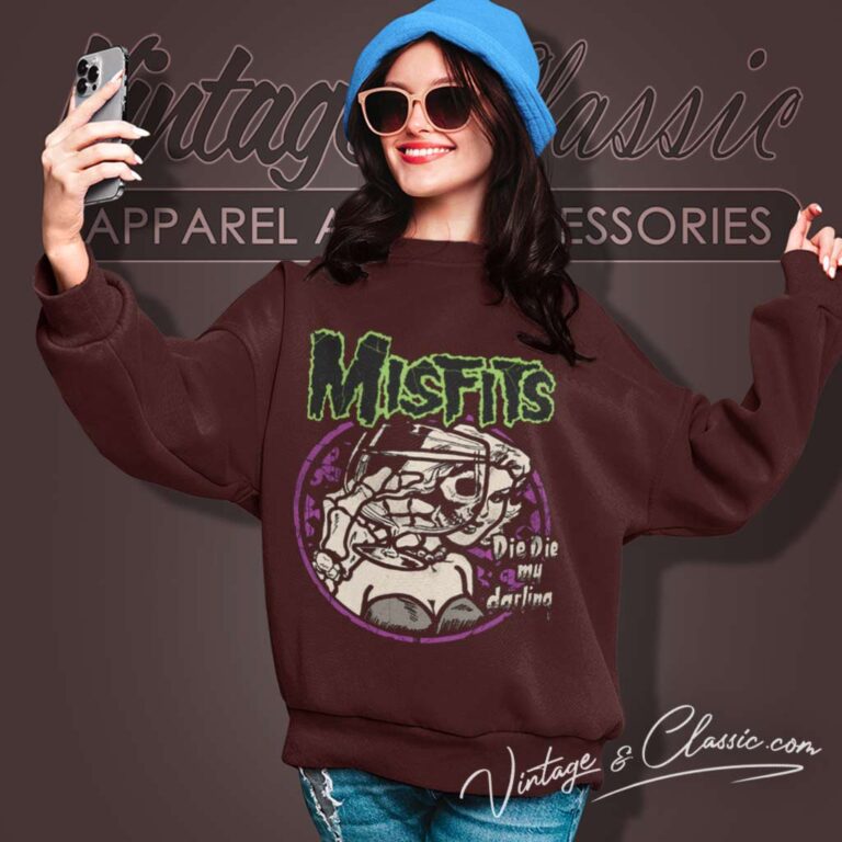 The Misfits Shirt Die Die My Darling Sweatshirt The Misfits Shirt Die Die My Darling Sweatshirt