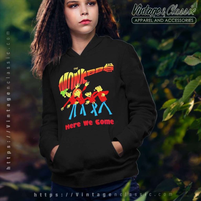 The Monkees Shirt Here We Come Hoodie The Monkees Shirt Here We Come Hoodie