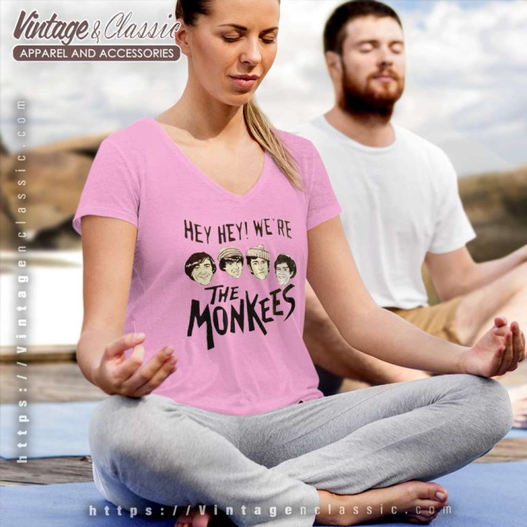 The Monkees Shirt Hey Hey We Are The Monkees V Neck TShirt The Monkees Shirt Hey Hey We Are The Monkees V Neck TShirt