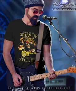 The Monkees Shirt Some Of Us Grew Up T Shirt