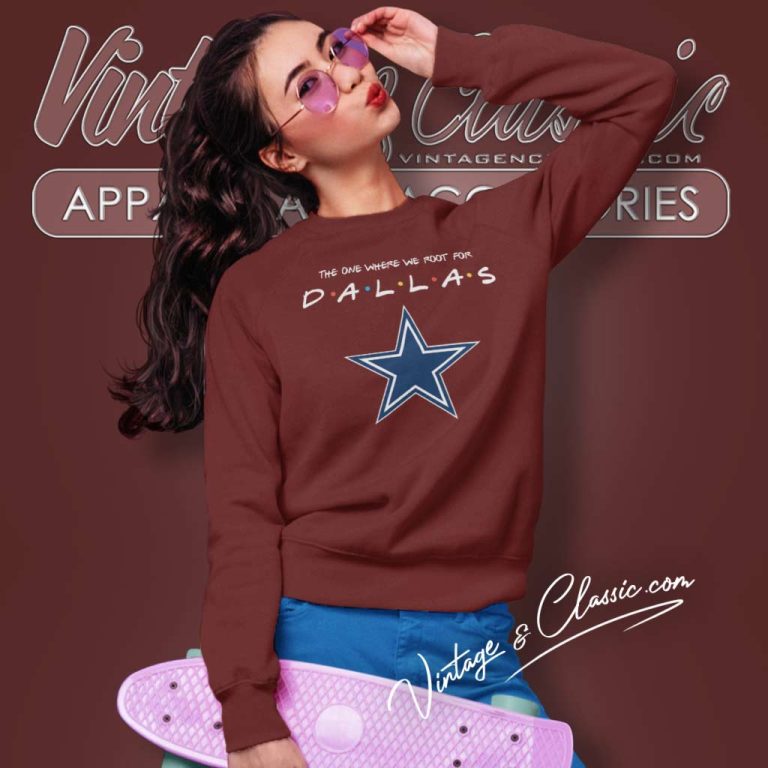 The One Where We Root For Dallas Cowboys Sweatshirt The One Where We Root For Dallas Cowboys Sweatshirt