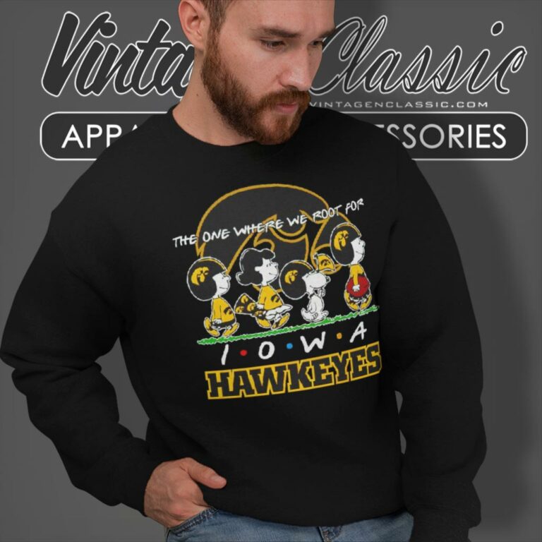 The One Where We Root For Iowa Hawkeyes Snoopy Sweatshirt The One Where We Root For Iowa Hawkeyes Snoopy Sweatshirt