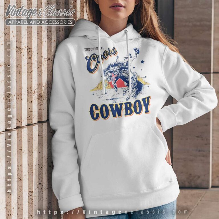The Original Coors Rodeo Cowboy Hoodie The Original Coors Rodeo Cowboy Hoodie