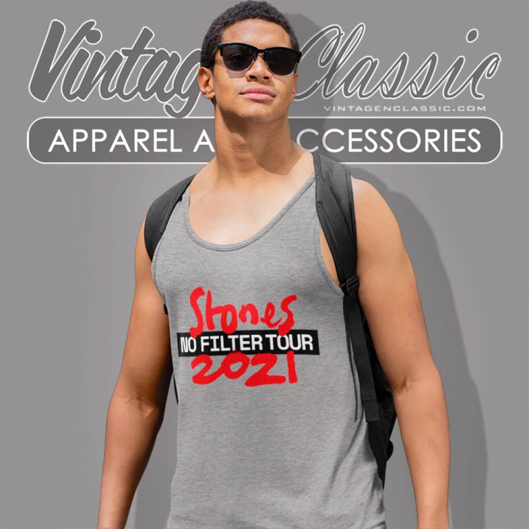 The Rolling Stones Shirt No Filter 2021 Tour Tank Top Racerback The Rolling Stones Shirt No Filter 2021 Tour Tank Top Racerback