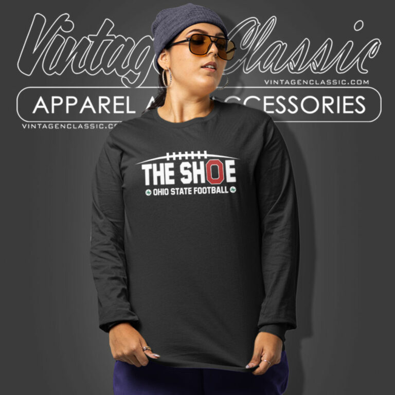 The Shoe Ohio State Football Long Sleeve Tee The Shoe Ohio State Football Long Sleeve Tee