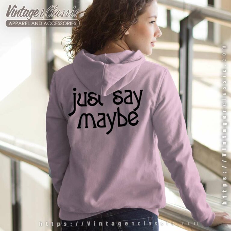 The Smashing Pumpkins Just Say Maybe Women Hoodie Back Side The Smashing Pumpkins Just Say Maybe Women Hoodie Back Side