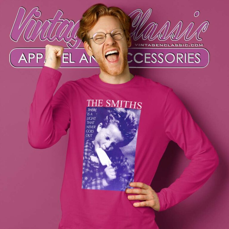 The Smiths Shirt There Is A Light That Never Goes Out Long Sleeve Tee The Smiths Shirt There Is A Light That Never Goes Out Long Sleeve Tee