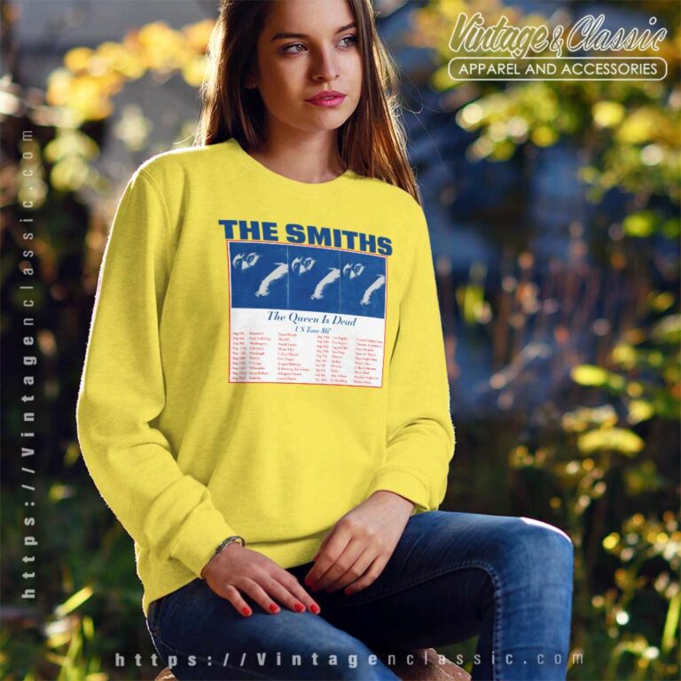 The Smiths Us Tour 86 Queen Is Dead Sweatshirt The Smiths Us Tour 86 Queen Is Dead Sweatshirt
