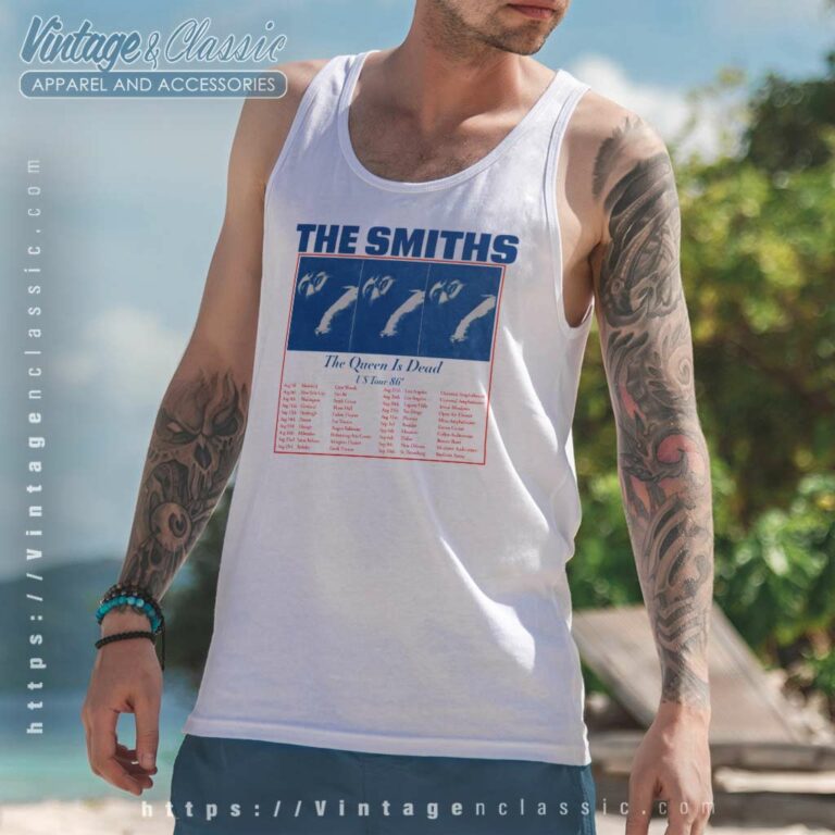 The Smiths Us Tour 86 Queen Is Dead Tank Top Racerback The Smiths Us Tour 86 Queen Is Dead Tank Top Racerback