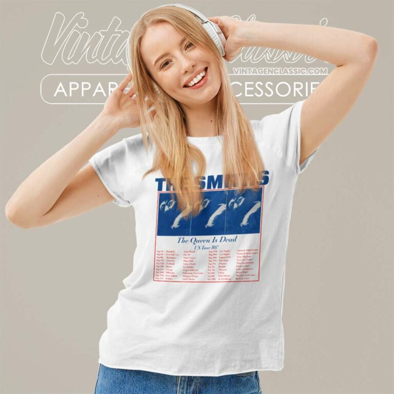The Smiths Us Tour 86 Queen Is Dead Women TShirt The Smiths Us Tour 86 Queen Is Dead Women TShirt