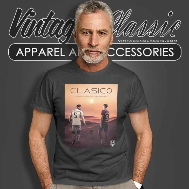 The Spanish Super Cup Final Part Two 2024 Clasico Real Madrid Vs Barcelona T Shirt The Spanish Super Cup Final Part Two 2024 Clasico Real Madrid Vs Barcelona T Shirt