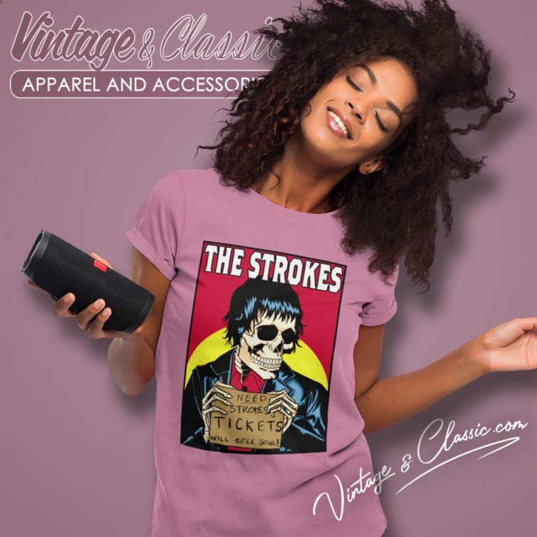 The Strokes Shirt Tickets Will Sell Soul Women TShirt The Strokes Shirt Tickets Will Sell Soul Women TShirt