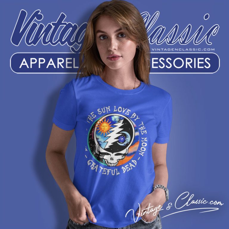 The Sun Love By The Moon Grateful Dead Skull Women T Shirt The Sun Love By The Moon Grateful Dead Skull Women T Shirt
