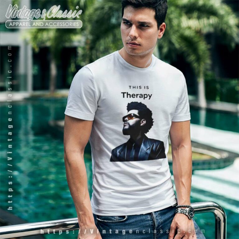 The Weeknd Is Therapy T Shirt The Weeknd Is Therapy T Shirt