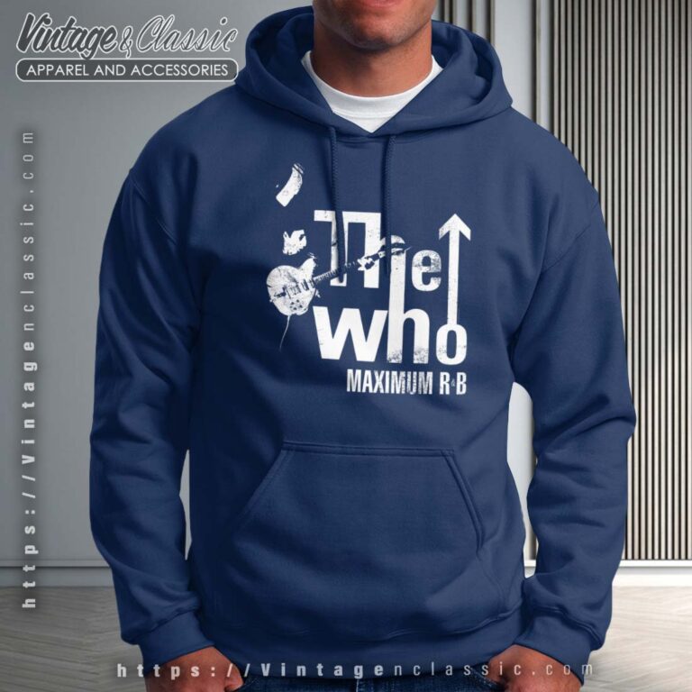 The Who Maximum RnB Tour Hoodie The Who Maximum RnB Tour Hoodie