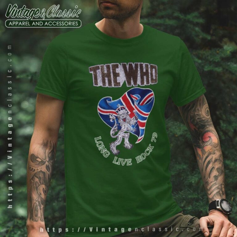 The Who Shirt Long Live Rock 1979 T Shirt The Who Shirt Long Live Rock 1979 T Shirt