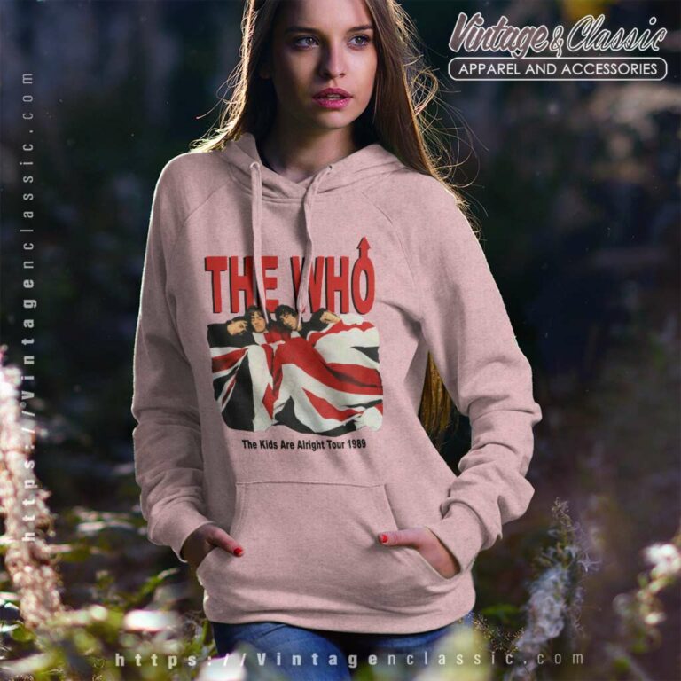 The Who Shirt The Kids Are Alright Tour Hoodie The Who Shirt The Kids Are Alright Tour Hoodie