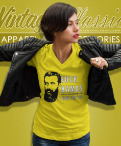 Theodor Herzl Fuck Hamas And If You Support Them Fuck You Too V Neck TShirt