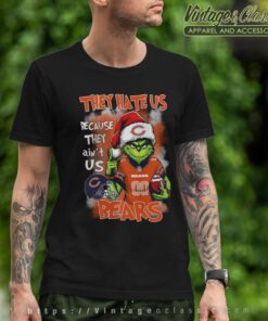 They Hate Us Because They Aint Us Grinch Chicago Bears Christmas Shirt T shirt