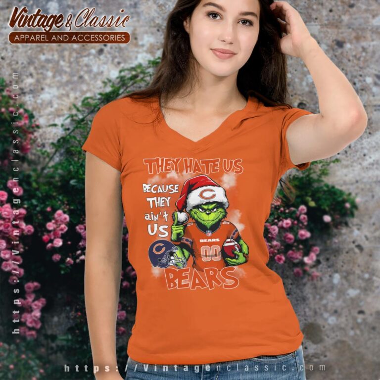 They Hate Us Because They Aint Us Grinch Chicago Bears Christmas Shirt V Neck TShirt They Hate Us Because They Aint Us Grinch Chicago Bears Christmas Shirt V Neck TShirt