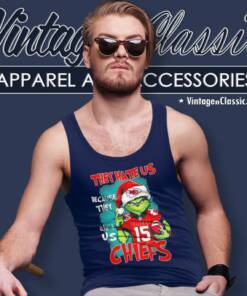 They Hate Us Because They Aint Us Kansas City Chiefs Grinch Christmas Tank Top Racerback